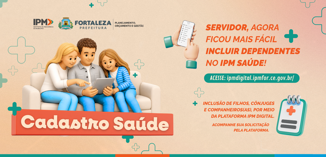 Inclusão, exclusão e atualização cadastral de dependentes diretos no IPM Digital
