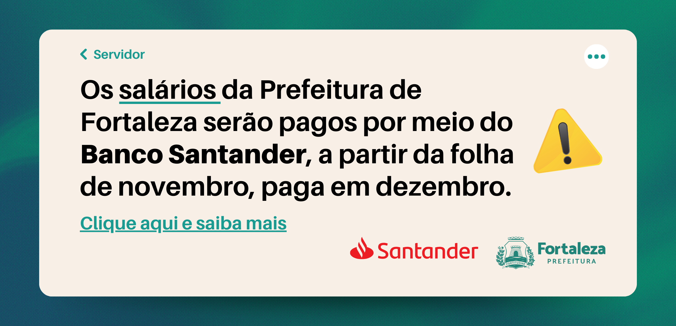 Servidores, a partir de dezembro salários serão pagos por meio do Banco Santander